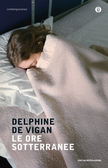 Le ore sotterranee - Delphine de Vigan