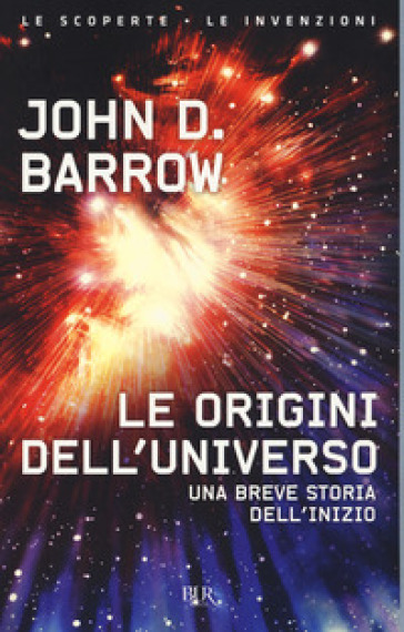 Le origini dell'universo - John D. Barrow