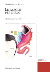 Le parole per dirlo