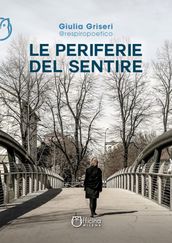 Le periferie del sentire