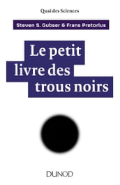 Le petit livre des trous noirs