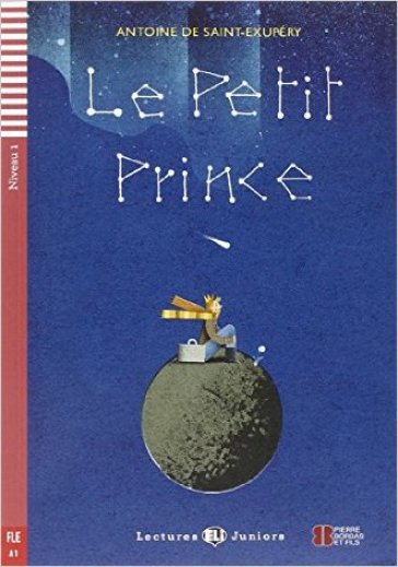 Le petit prince - Antoine de Saint-Exupéry