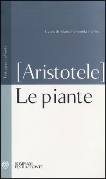 Le piante. Testo greco a fronte - Aristotele