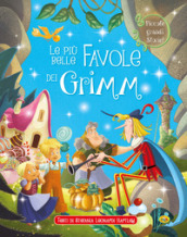 Le più belle favole dei Grimm