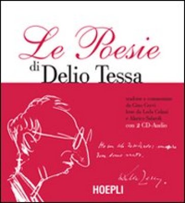 Le poesie. Con 2 CD Audio - Delio Tessa