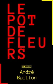 Le pot de fleurs