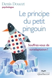 Le principe du petit pingouin