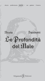 Le profondità del male