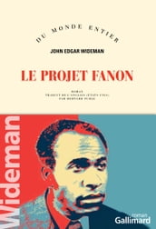 Le projet Fanon