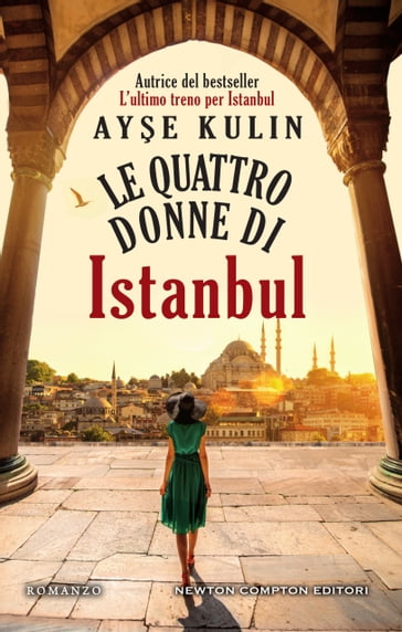 Le quattro donne di Istanbul - Aye Kulin