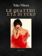 Le quattro età di Yuko