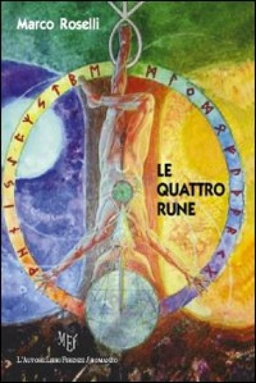 Le quattro rune - Marco Roselli