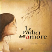 Le radici dell amore