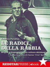 Le radici della rabbia