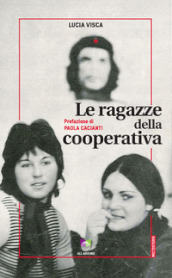 Le ragazze della cooperativa