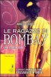 Le ragazze di Bombay