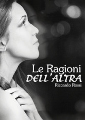 Le ragioni dell altra