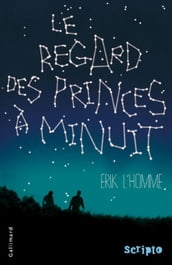 Le regard des princes à minuit