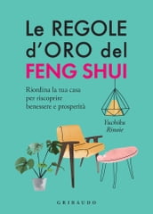 Le regole d oro del Feng Shui