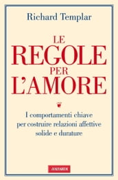 Le regole per l amore