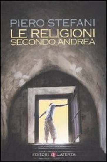 Le religioni secondo Andrea - Piero Stefani