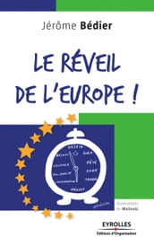 Le réveil de l Europe !