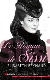 Le roman de Sissi