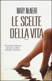 Le scelte della vita