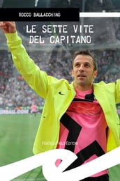 Le sette vite del capitano