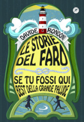 Le storie del faro