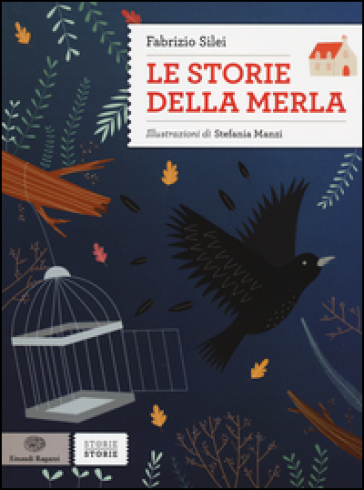 Le storie della merla - Fabrizio Silei