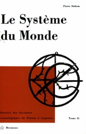 Le système du monde. Tome II