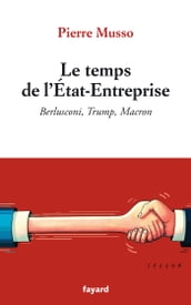 Le temps de l Etat-Entreprise