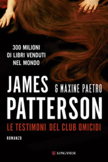 Le testimoni del club omicidi - James Patterson - Maxine Paetro