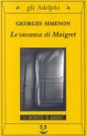 Le vacanze di Maigret