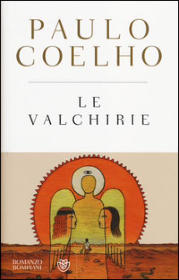 Le valchirie - Paulo Coelho