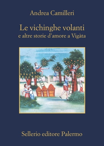 Le vichinghe volanti - Andrea Camilleri