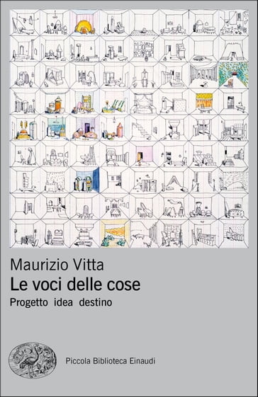 Le voci delle cose - Maurizio Vitta