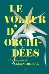 Le voleur d orchidées