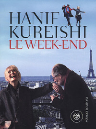 Le week-end - Hanif Kureishi