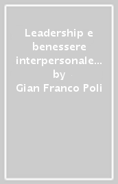 Leadership e benessere interpersonale nelle comunità religiose