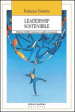 Leadership sostenibile. Metodo CASE: trasformare i conflitti comunicando