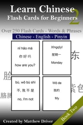 Learn Chinese: Flash Cards for Beginners. Book 2