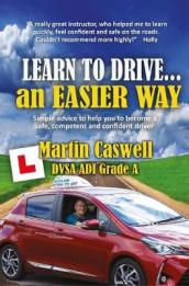 Learn To Drive...an Easier Way