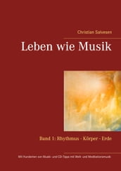 Leben wie Musik