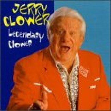 Legendary clower - Jerry Clower