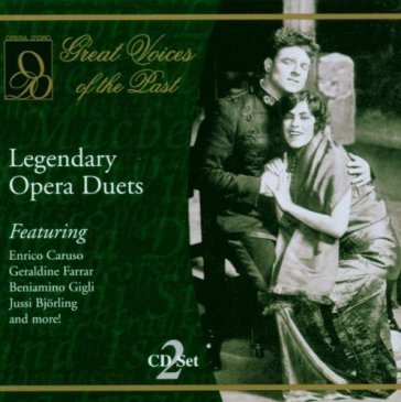 Legendary opera duets - AA.VV. Artisti Vari