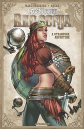 Legenderry Red Sonja: A Steampunk Adventure Vol. 1