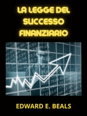 La Legge del Successo finanziario (Tradotto)