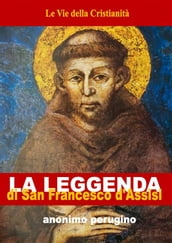 Leggenda di San Francesco d Assisi